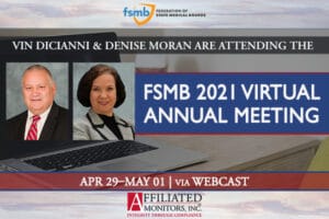 Vin DiCianni and Denise Moran for FSMB 2021