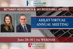 Bethany Hengsbach and Jay Rosen Will Attend AHLA’s Virtual Annual Meeting — June 28–30