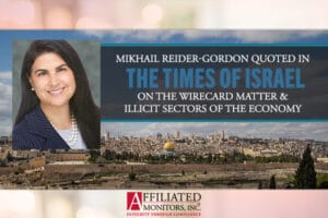 Mikhail Reider-Gordon Quoted in The Times of Israel Article on the Wirecard Matter and Illicit Sectors of the Economy