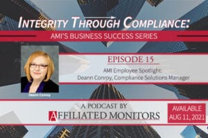 companion podcast with Deann Conroy, Compliance Solutions Manager.