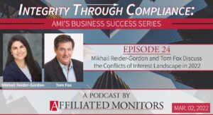Mikhail Reider-Gordon and Tom Fox Discuss the Conflicts of Interest Landscape in 2022
